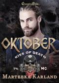 Oktober (Kiss of Death MC #13)