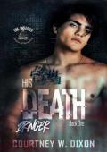 His Death Bringer (The District #1)