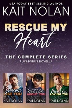 Rescue My Heart: The Complete Series
