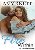 Fire Within (Island Fire #8)