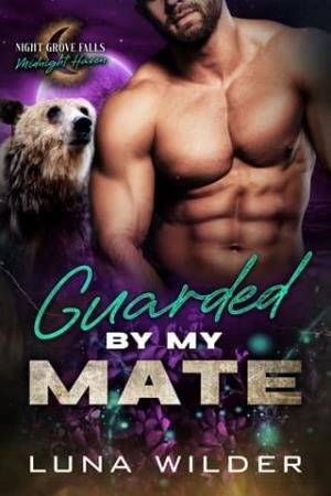 Guarded By My Mate (Night Grove Falls: Midnight Haven #4)