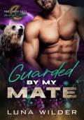 Guarded By My Mate (Night Grove Falls: Midnight Haven #4)