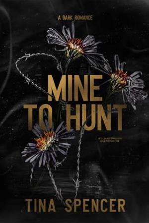 Mine to Hunt (Hudson Yards #5)