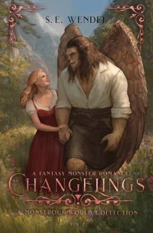 Changelings, Volume 2 (Monstrous World)