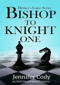 Bishop to Knight One (Diviner’s Game #1)