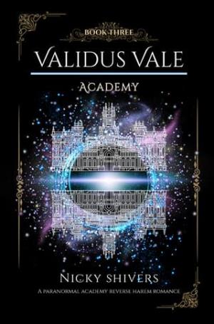 Validus Vale Academy 3 (Essence Bound #3)