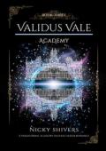 Validus Vale Academy 3 (Essence Bound #3)