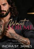Wait For Me (The Sullivan Empire #1)