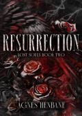 Resurrection (Lost Souls #2)