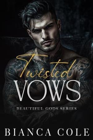 Twisted Vows (Beautiful Gods #1)