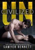 Uncivilized (Uncivilized #1)