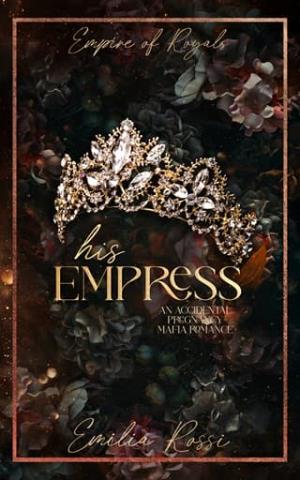 His Empress (Empire of Royals #3)