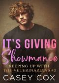It’s Giving Showmance (Keeping Up With The Veterinarians #2)