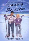 Crossing The Line 5 (The Avalon Wolves #5)