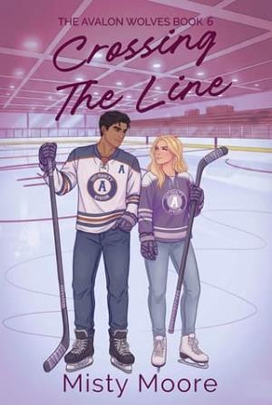 Crossing The Line 6 (The Avalon Wolves #6)