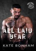 All Laid Bear (Ghost Rebels MC: Kilkenny #3)