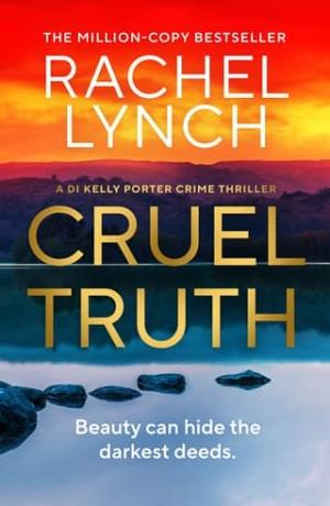 Cruel Truth (Detective Kelly Porter #13)
