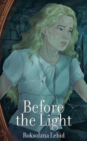 Before the Light (Luna’s Diaries #1)