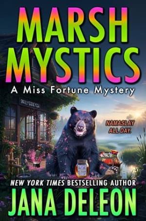 Marsh Mystics (Miss Fortune Mysteries #30)