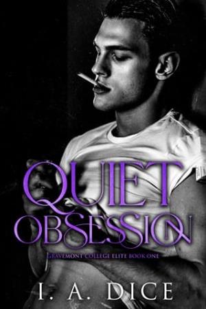 Quiet Obsession (Gravemont Elite #1)