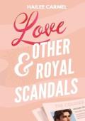 Love & Other Royal Scandals (Royals of Caledonia #2)