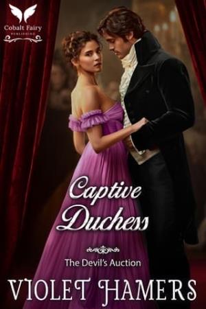 Captive Duchess (The Devil’s Auction #1)