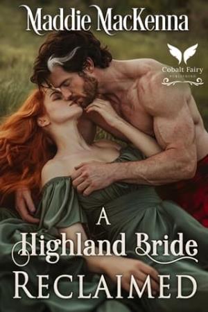 A Highland Bride Reclaimed (Scottish Daddies #5)