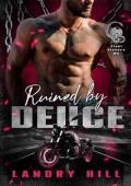 Ruined By Deuce