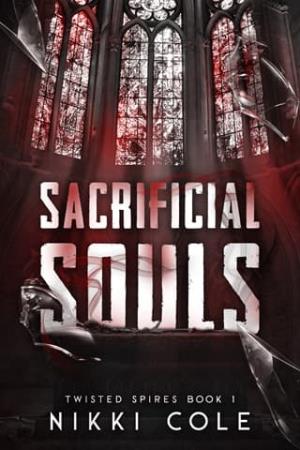 Sacrificial Souls (Twisted Spires #1)