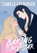 Baking for the Popstar (The Bachelor Brothers #4)