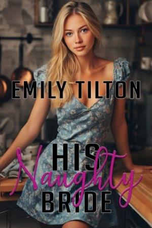 His Naughty Bride (Shamefully Courted #10)
