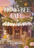 The Honeybee Café (Everly Hollow #2)