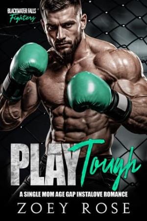 Play Tough (Blackwater Falls: Fighters #1)