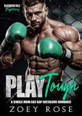 Play Tough (Blackwater Falls: Fighters #1)