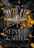 Reina del Cartel: Complete Trilogy