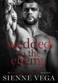 Wedded to the Enemy (The New York Underworld: The Callahans #1)