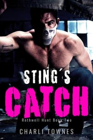 Sting’s Catch (The Rothwell Masked Hunt #2)