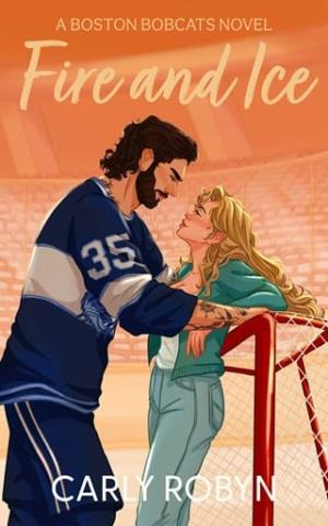 Fire and Ice (Boston Bobcats #2)