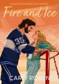Fire and Ice (Boston Bobcats #2)