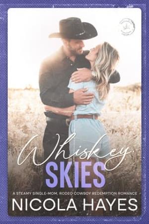 Whiskey Skies (Cowboys of Copper Creek #4)