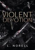 Violent Devotion (Empire of Sins #1)