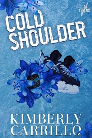 Cold Shoulder (Portland Titans #1)