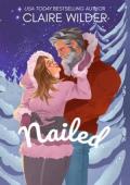 Nailed (Heartbreaker Trades #2)