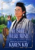 If She Were Mine (The Medicine Man #6)