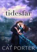 Tidesfar (Unraveled Destiny #3)