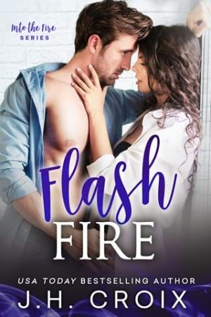 Flash Fire (Into The Fire #16)