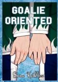 Goalie Oriented (Minnesota Fury #1)
