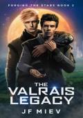The Valrais Legacy (Forging the Stars #2)