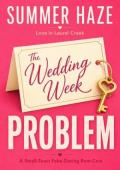 The Wedding Week Problem (Love in Laurel Creek #1)