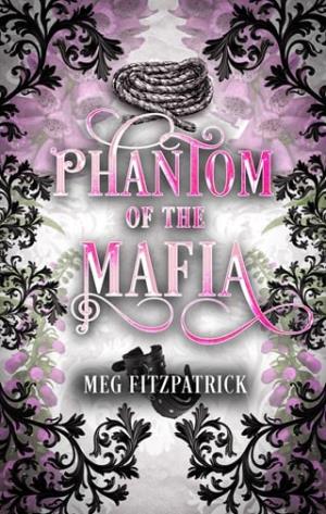 Phantom of the Mafia (The Four Families)